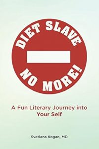 diet slave no more